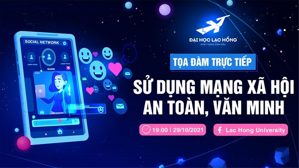 Tọa đàm trực tuyến “Cách xử dụng mạng xã hội an toàn, văn mình”